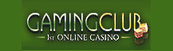 Gaming Club Casino